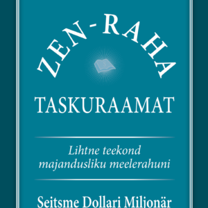 Zen-raha taskuraamat . Seitsme Dollari Miljonär
